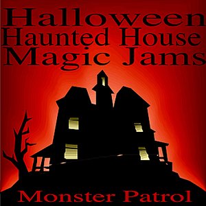 Halloween Haunted House Magic Jams