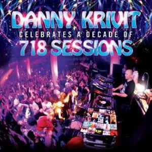 Danny Krivit Celebrates A Decade Of 718 Sessions - Sampler