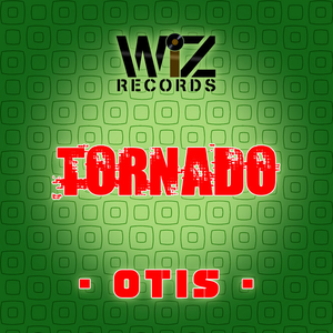 Otis - Tornado - Zortam Music
