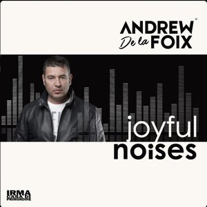 Joyful Noises