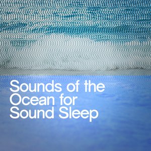Sounds of the Ocean for Sound Sleep