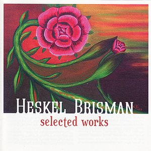 Imagen de 'Heskel Brisman Selected Works'