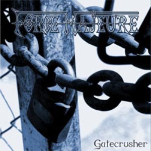 Gatecrusher