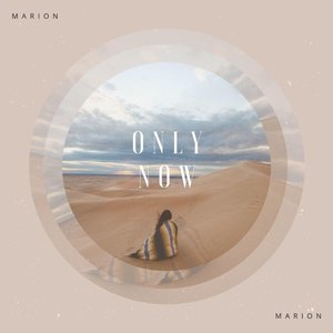 Marion - Only Now - Zortam Music
