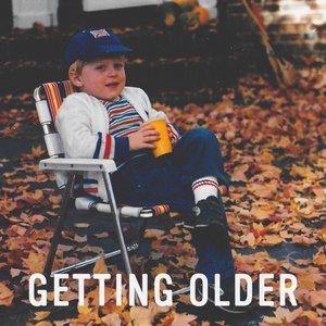 Getting Older - Single