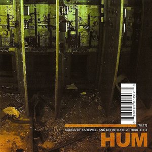 Songs of Farewell and Departure : A Tribute to HUM