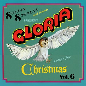 Songs For Christmas, Volume 6: Gloria!