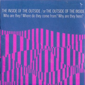 The Inside Of The Outside / Or The Outside Of The Inside 的头像