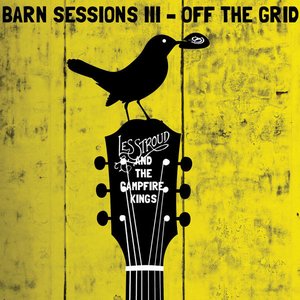 Barn Sessions III - Off the Grid
