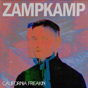 California Freakin - Single