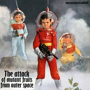 the attack of mutant fruits from outer space
