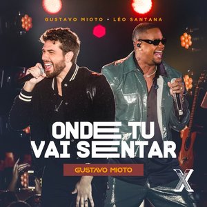 Onde Tu Vai Sentar (Ao Vivo)