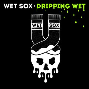 Dripping Wet