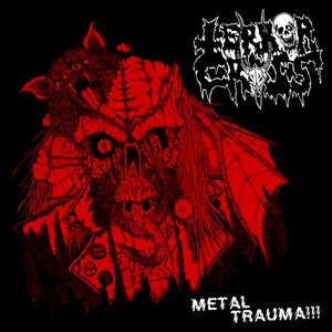 Metal Trauma!!!