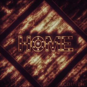 Home (Acoustic)