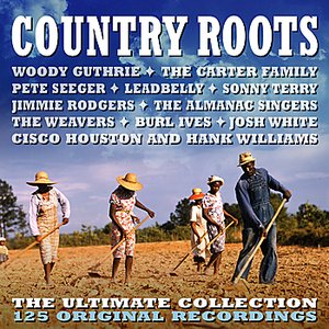 Country Roots - 125 Original Recordings (Remastered)