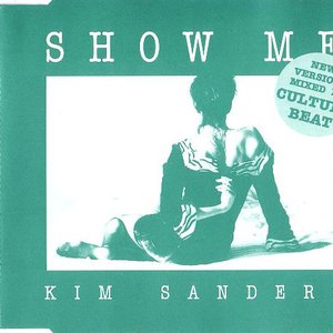 Show Me (New Versions Mixed by Culture Beat)