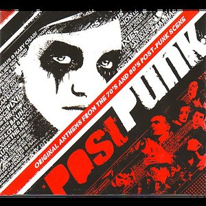 PostPunk: Original Anthems from the 70’s and 80’s Post‐Punk Scene