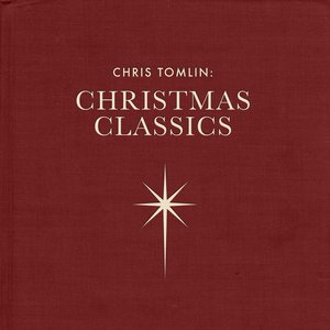 Chris Tomlin: Christmas Classics