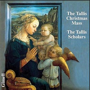 The Tallis Christmas Mass - Missa Puer Natus Est Nobis