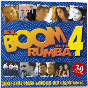 30 Canciones. El Boom de la Rumba Vol. 4