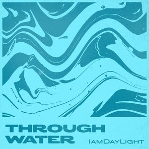 Through Water - EP