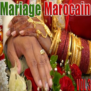 Mariage marocain, Vol. 3