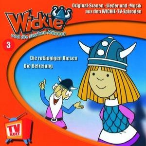 03: Wickie und die starken Männer [Die rotäugigen Riesen & Die Befreiung]