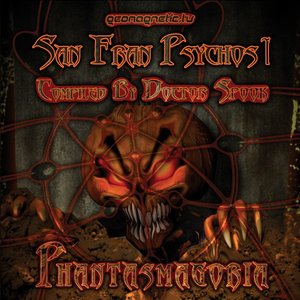 San Fran Psychos1: Phantasmagoria