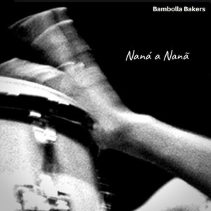 Naná a Nanã