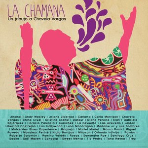 La Chamana, Un Tributo A Chavela Vargas