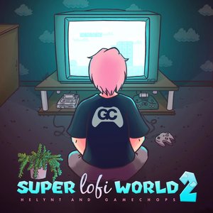 Super Lofi World 2