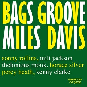 Bags' Groove (Remastered)