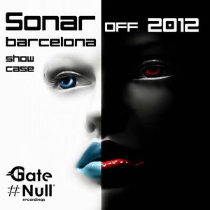Sonar Off Showcase, 2012 (Sonar Off Barcelona - Gate Null Showcase)