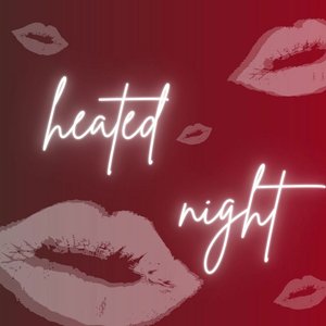 heated night