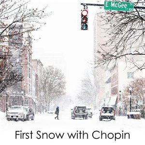 First Snow with Chopin