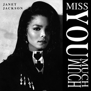 Miss You Much The Remixes