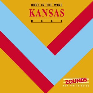 Dust in the Wind: The Best of Kansas