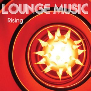 Lounge Music Rising