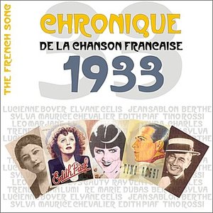 The French Song - Chronique de la Chanson Française (1933), Vol. 10