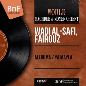 Allouma / Ya Mayla (Mono Version)