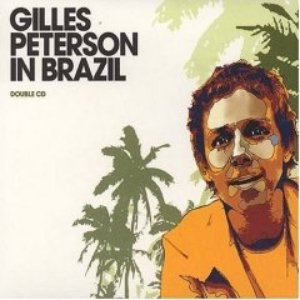 Image for 'Gilles Peterson in Brazil - Clássico'