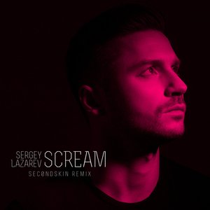 Scream (Sec0ndSkin Remix) - Single