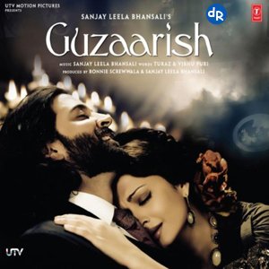 Image for 'Guzaarish (Original Motion Picture Soundtrack)'