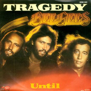 Tragedy / Until