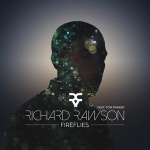 Fireflies (Feat. Tom Parker) - Single