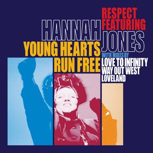 Almighty Presents: Young Hearts Run Free (Feat. Hannah Jones)