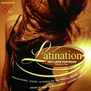 Latination Volumen Tres - Hot Latin Pop/Rock