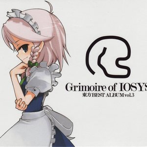 Grimoire of IOSYS - 東方BEST ALBUM vol.3 -