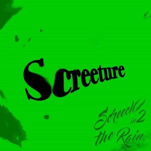 Screeture [Explicit]